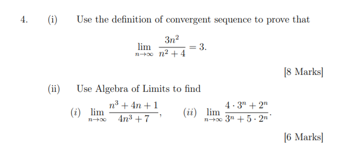 Solved 4. (i) Use the definition of convergent sequence to | Chegg.com