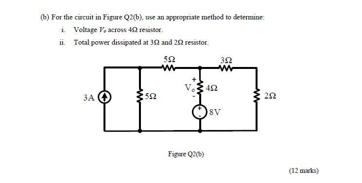 Solved (b) For The Circuit In Figure Q2(b), Use An | Chegg.com