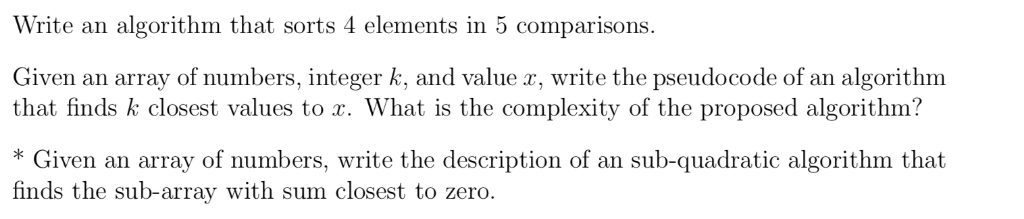 Solved Write an algorithm that sorts 4 elements in 5 | Chegg.com