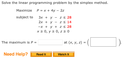 Solved Solve the linear programming problem by the simplex | Chegg.com