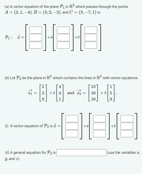 Solved (a) A vector equation of the plane P1 in R3 which | Chegg.com