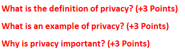 Solved What is the definition of privacy? ( +3 Points) What | Chegg.com