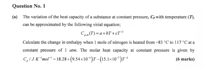 Solved Question No. 1 (a) The variation of the heat capacity | Chegg.com
