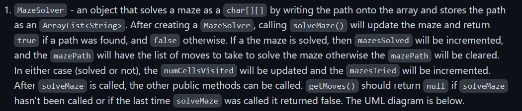 Solved 1. - an object that solves a maze as a char[][] by | Chegg.com