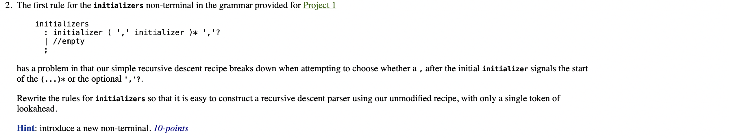 Solved 2. The first rule for the initializers non-terminal | Chegg.com