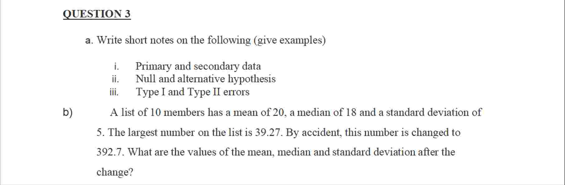 Solved QUESTION 3a. ﻿Write short notes on the following | Chegg.com