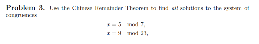 Chinese Math Problem With Answer Solved Problem 3. Use the Chinese Remainder Theorem to | Chegg.com