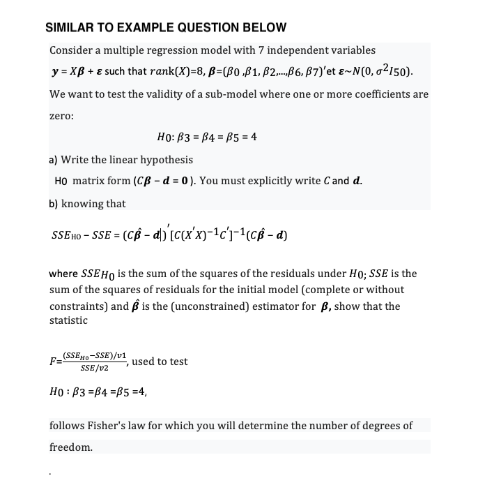 Consider A Multiple Regression Model Y Xb E Chegg Com