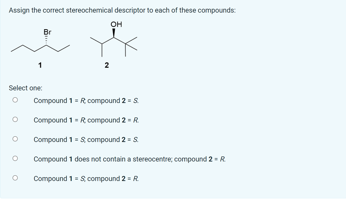 Solved Assign the correct stereochemical descriptor to each | Chegg.com