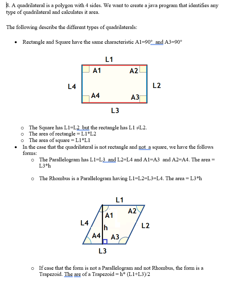 Solved 8. A quadrilateral is a polygon with 4 sides. We want | Chegg.com