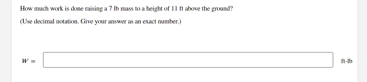 solved-how-much-work-is-done-raising-a-7lb-mass-to-a-height-chegg
