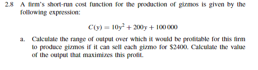 Solved 1.8 A firm's short-run cost function for the | Chegg.com