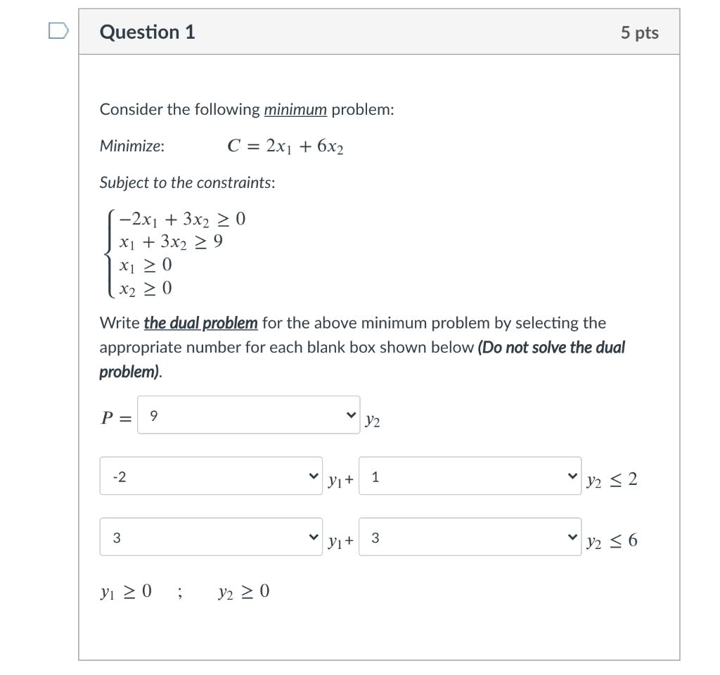 Solved Question 1 5 pts Consider the following minimum | Chegg.com