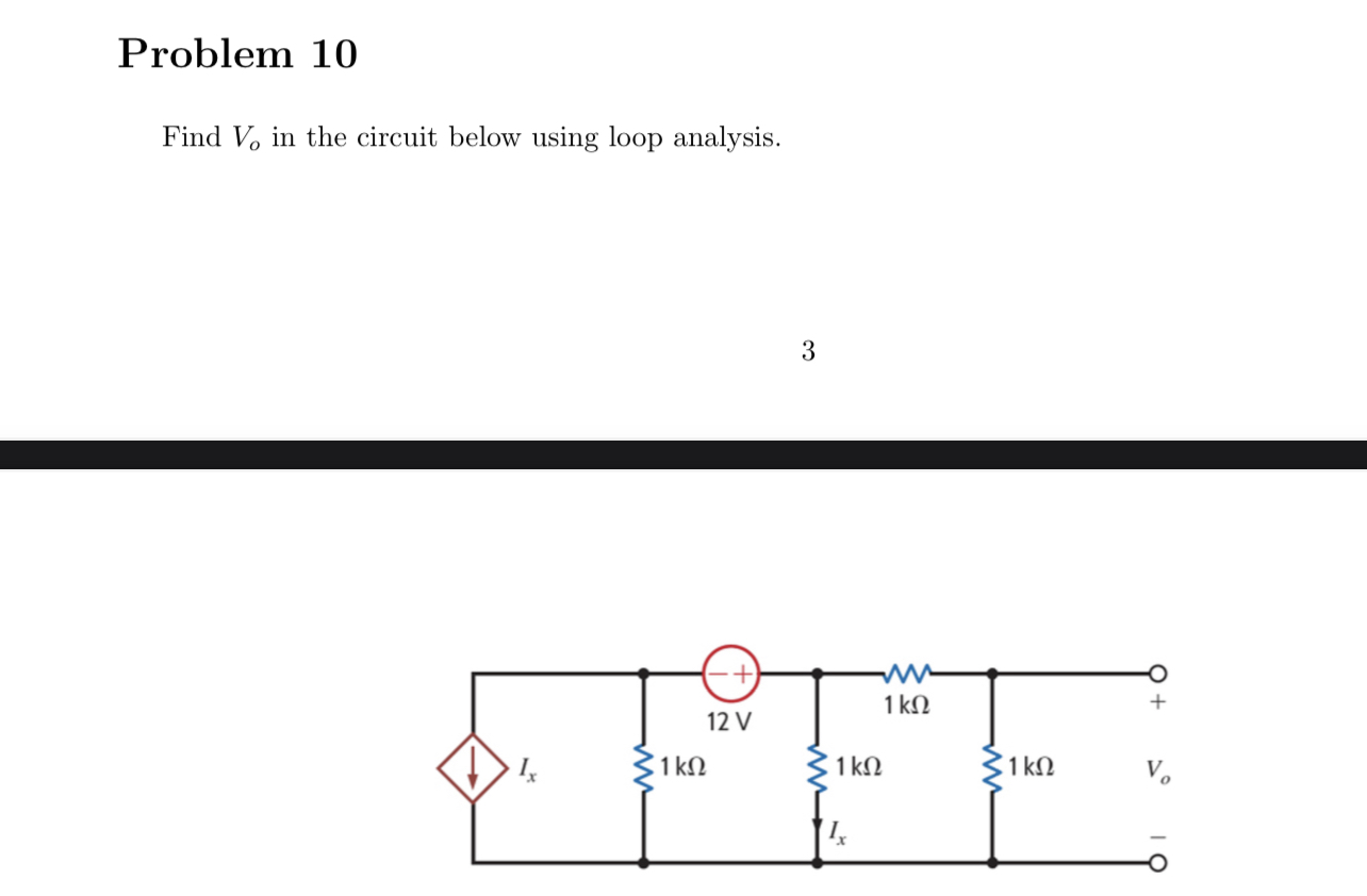 Solved Find Vo In The Circuit Below Using Loop Analysis. | Chegg.com