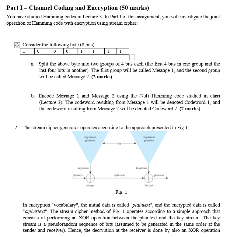 Solved Part I - Channel Coding and Encryption (50 marks) You | Chegg.com