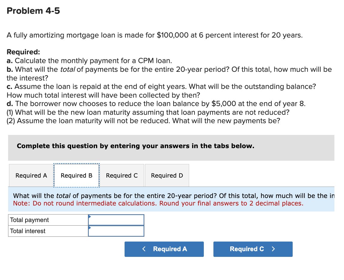 Solved A fully amortizing mortgage loan is made for $100,000 | Chegg.com