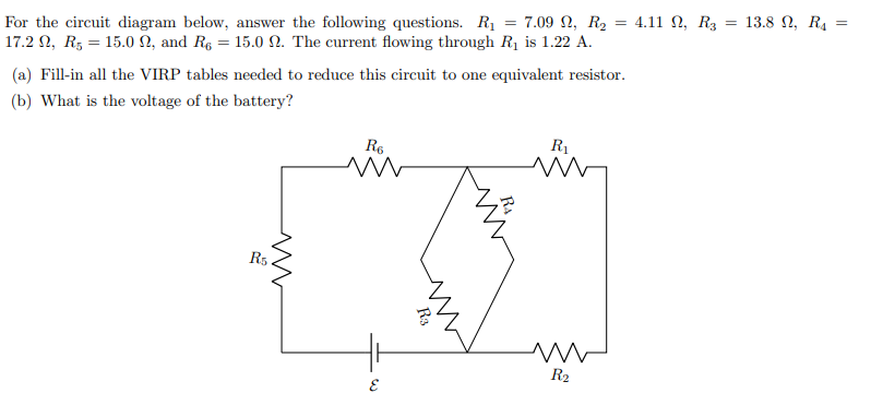 Solved For the circuit diagram below, answer the following | Chegg.com