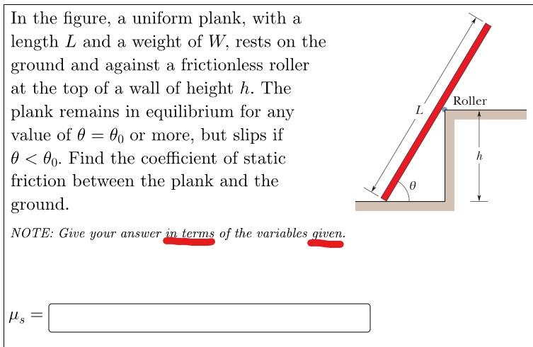 Solved In The Figure, A Uniform Plank, With A Length L And A | Chegg.com