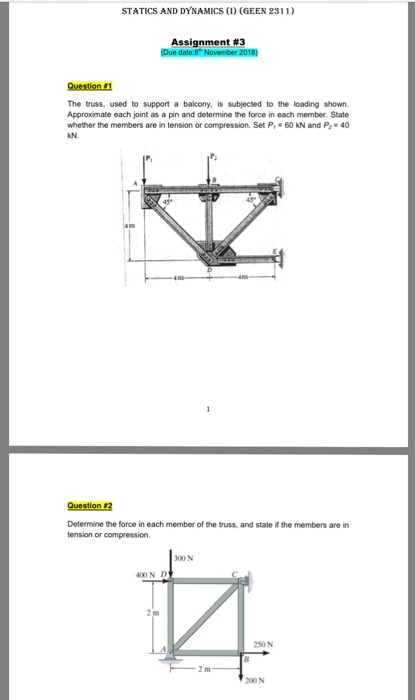 Solved STATICS AND DYNAMICS (D (GEEN 2311) Assignment #3 Due | Chegg.com