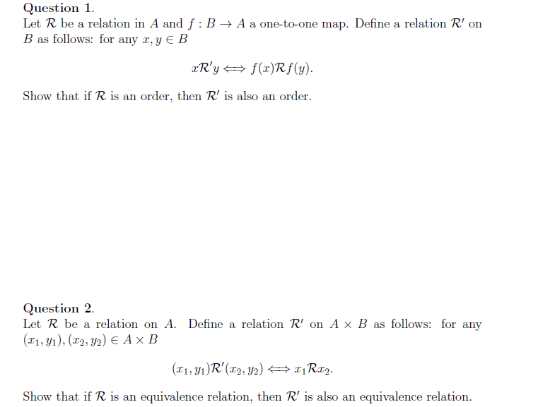 Solved Question 1. Let R Be A Relation In A And F:B + A A | Chegg.com