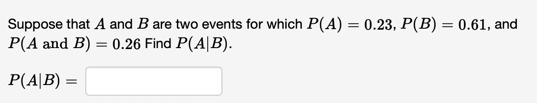 Solved Suppose That A And B Are Two Events For Which | Chegg.com