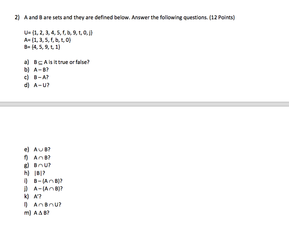 Solved 2) A And B Are Sets And They Are Defined Below. | Chegg.com