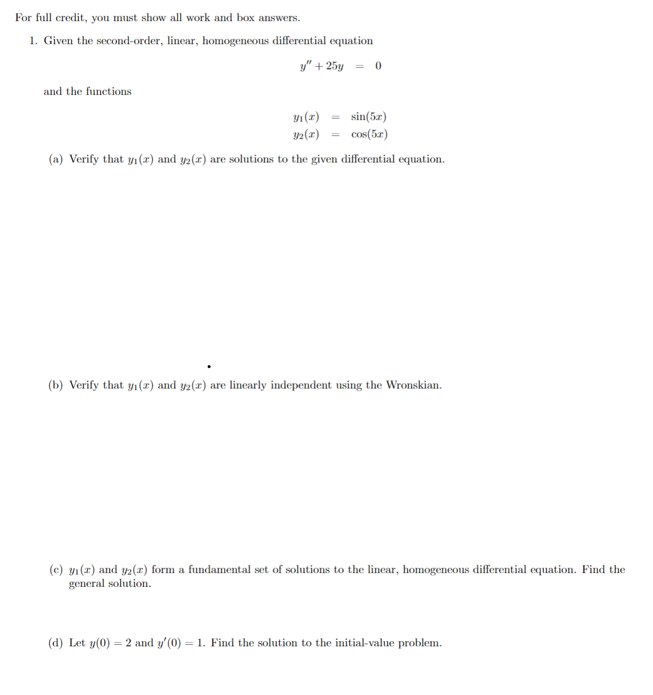 Solved For full credit, you must show all work and box | Chegg.com