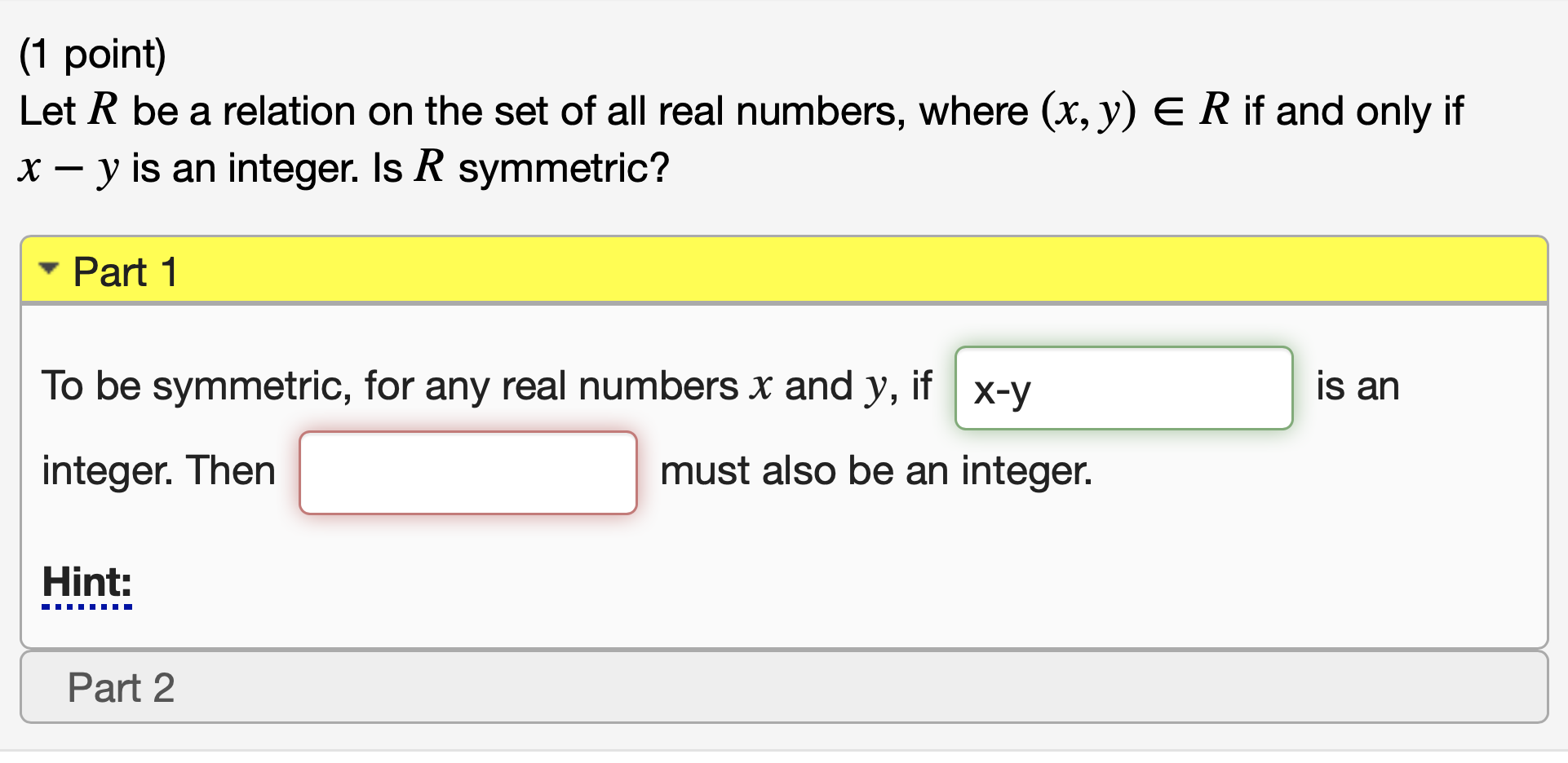 Solved (1 Point) Let R Be A Relation On The Set Of All Real | Chegg.com