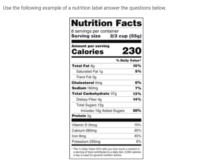 Use The Following Example Of A Nutrition Label Answer | Chegg.com