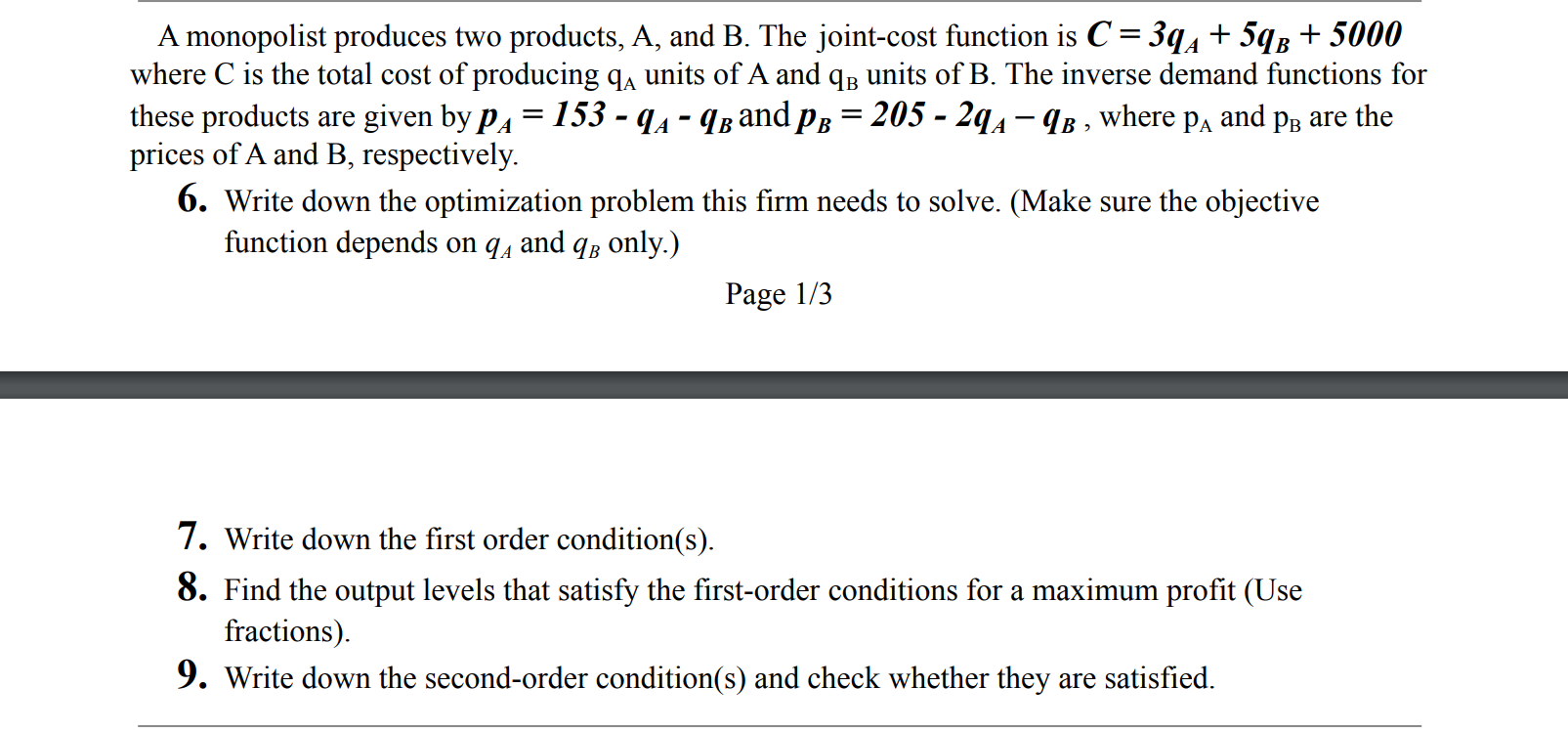 Solved A Monopolist Produces Two Products, A, And B. The | Chegg.com