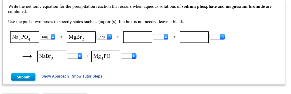 Solved Write the net ionic equation for the precipitation | Chegg.com