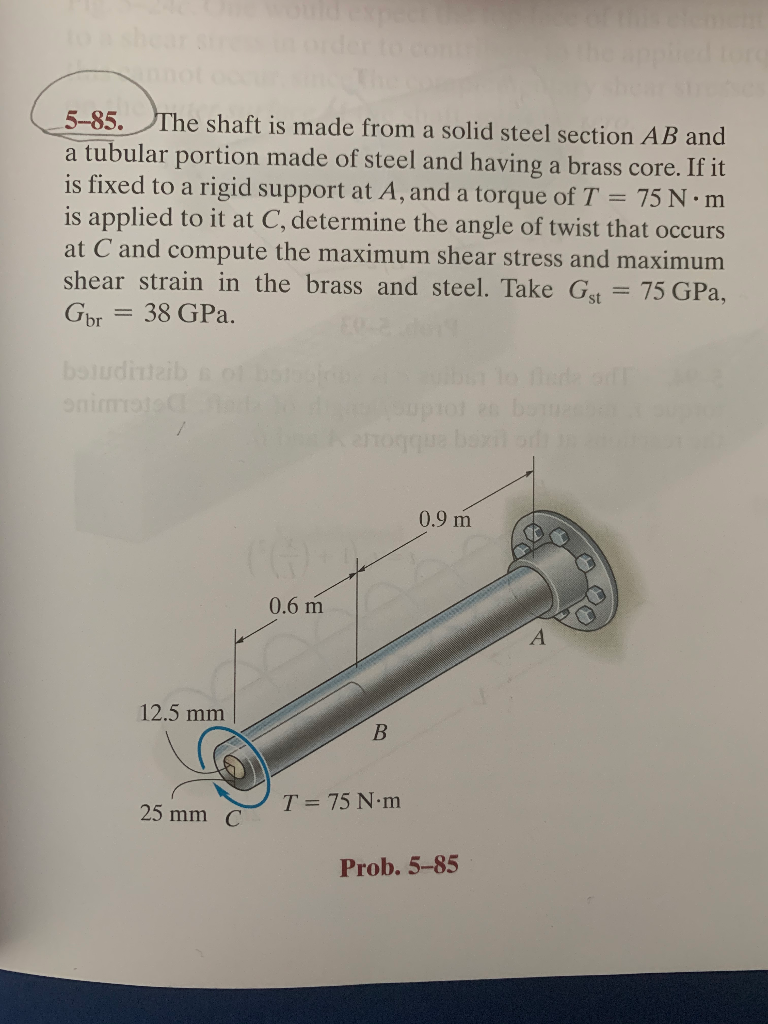 Solved 5-85. The shaft is made from a solid steel section AB | Chegg.com