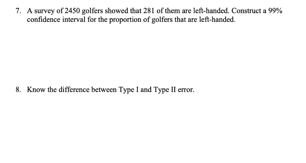 solved-a-survey-of-2450-golfers-showed-that-281-of-them-are-chegg