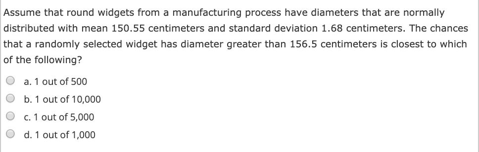 Solved Assume that round widgets from a manufacturing | Chegg.com