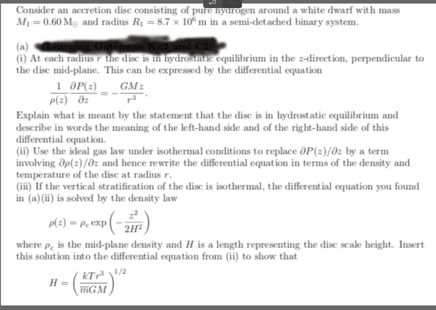 Solved Consider an accretion disc consisting of pure | Chegg.com