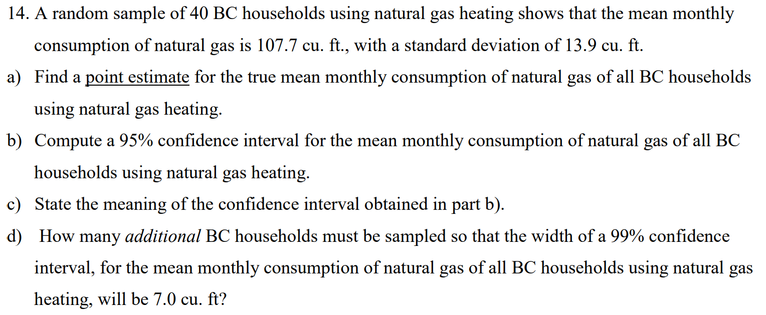 Solved 14. A random sample of 40BC households using natural | Chegg.com