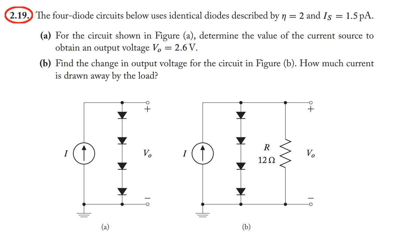 Solved 2.19.) The Four-diode Circuits Below Uses Identical | Chegg.com