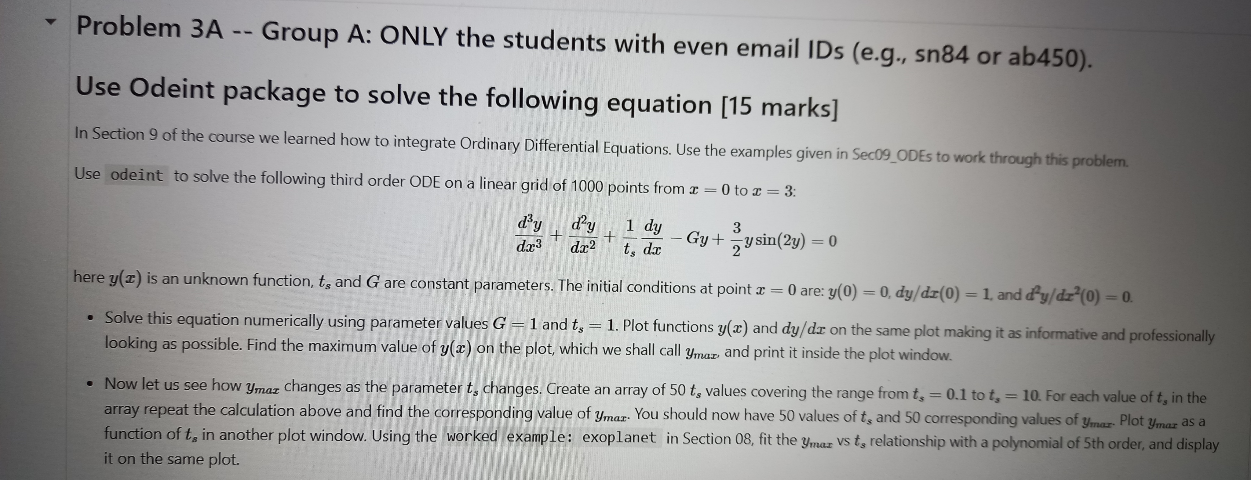 Solved Problem 3A -- ﻿Group A: ONLY the students with even | Chegg.com