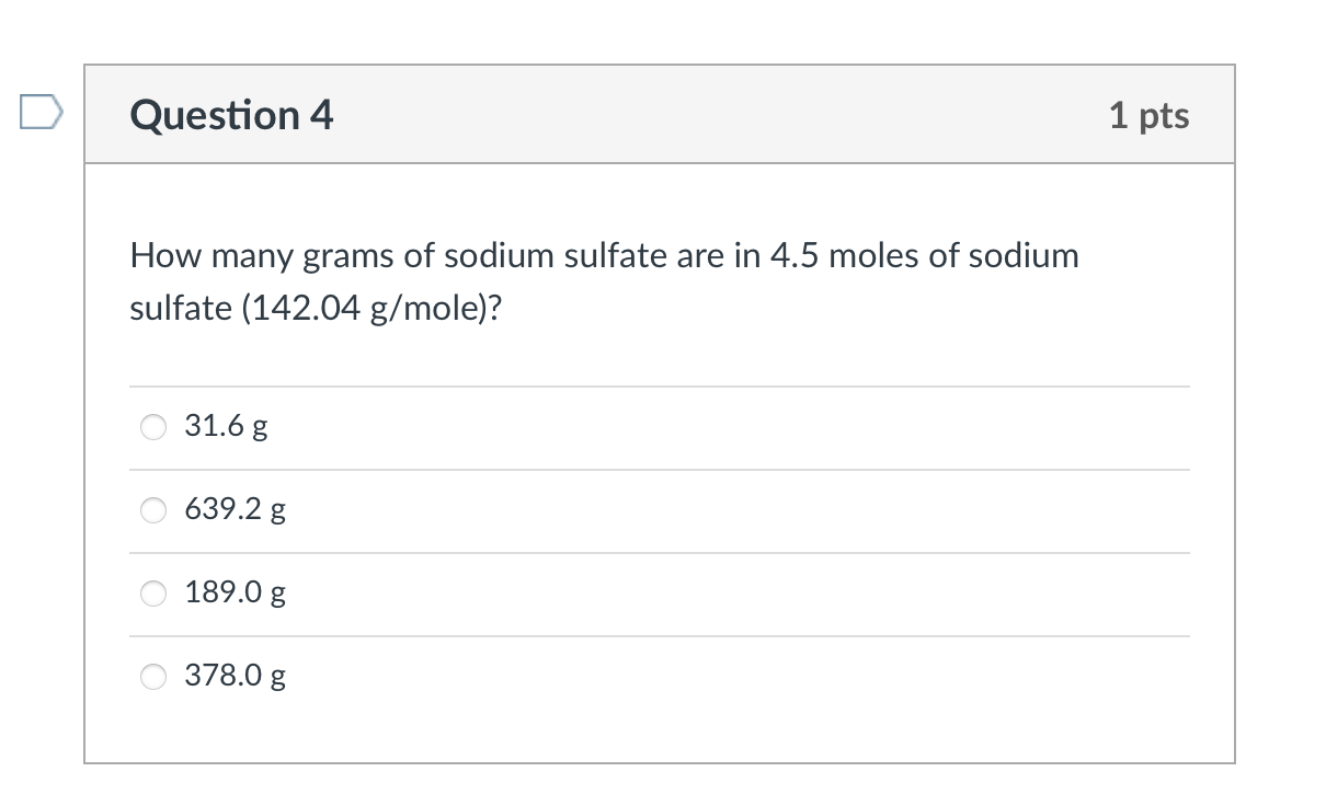 Solved Question 4 1 pts How many grams of sodium sulfate are