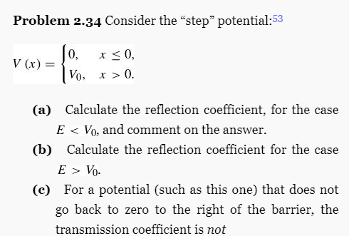 Solved Problem 2.34 Consider The “step" Potential:53 V (x) = | Chegg.com