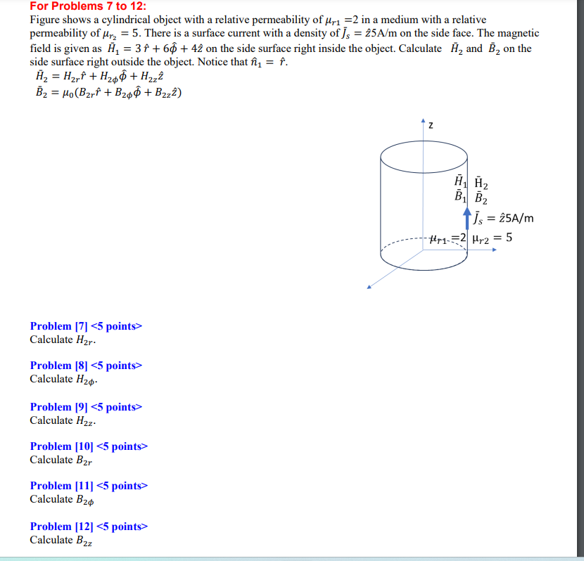 Solved For Problems 7 ﻿to 12 ﻿:Figure shows a cylindrical | Chegg.com