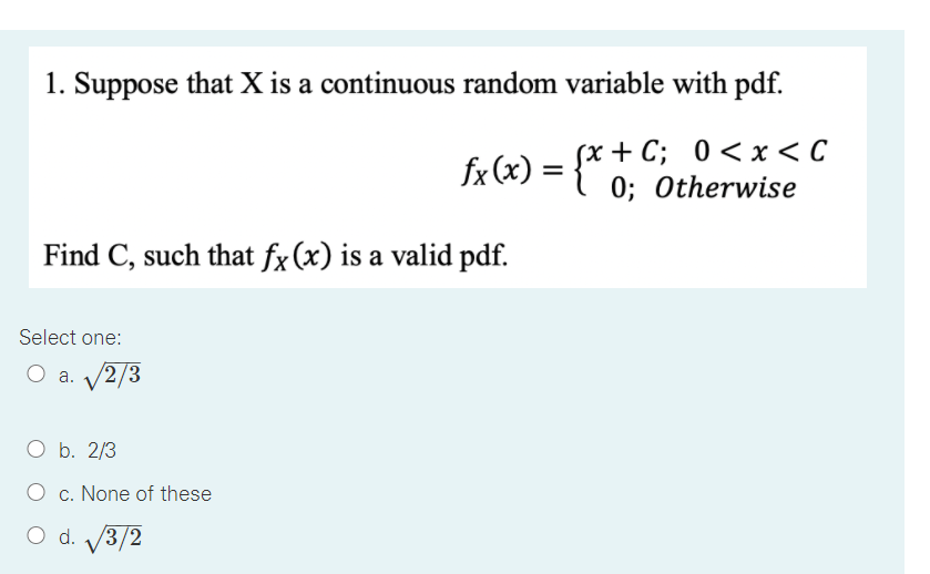 Solved 1. Suppose that X is a continuous random variable | Chegg.com
