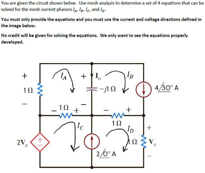 Solved You are given the circuit shown below. Use mesh | Chegg.com