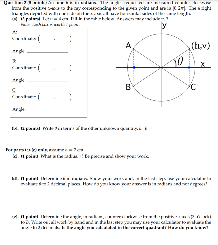 Solved Question 2 (8 points) Assume 0 is in radians. The | Chegg.com