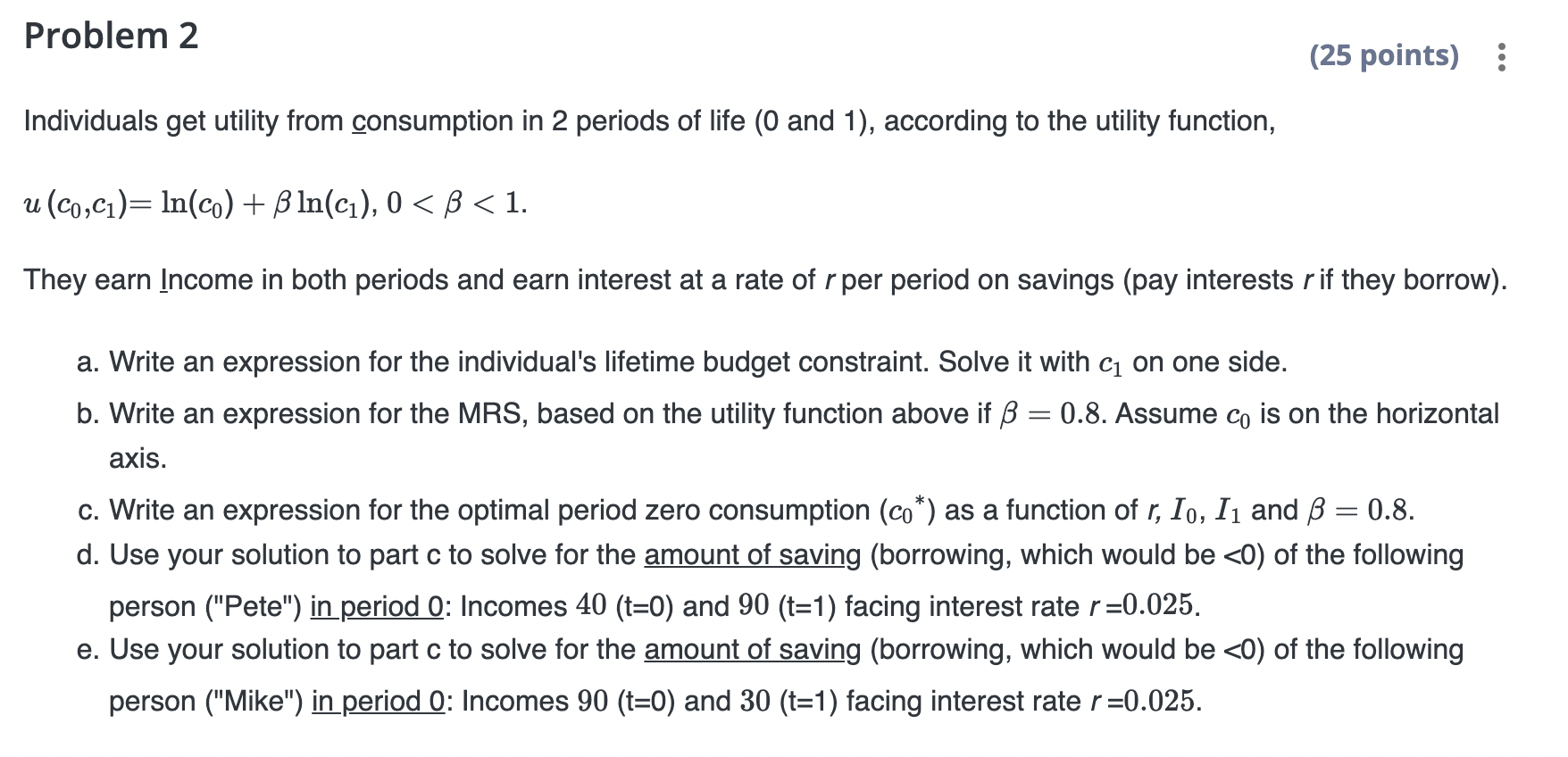 Solved Problem 2 25 Points Individuals Get Utility From 1367