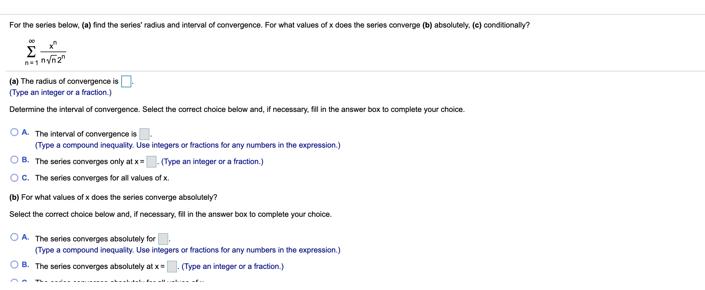 Solved For The Series Below, (a) Find The Series' Radius And | Chegg.com