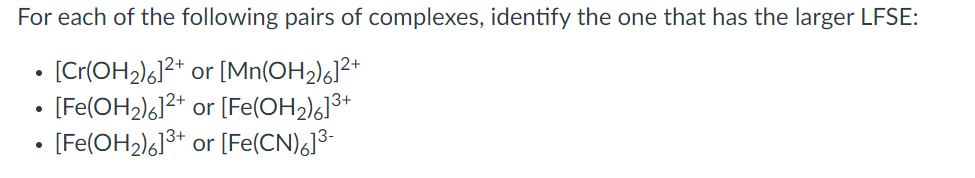 Solved For Each Of The Following Pairs Of Complexes, 