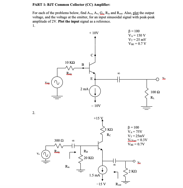 Solved PART 1: BJT Common Collector (CC) Amplifier: For Each | Chegg.com