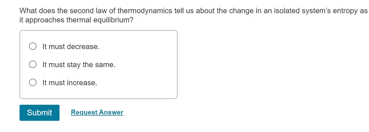 Solved What does the second law of thermodynamics tell us | Chegg.com