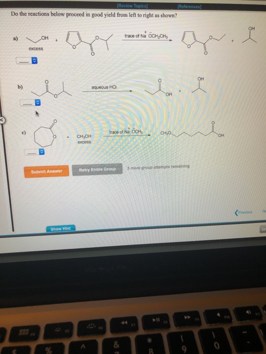 Solved Do the reactions below proceed in good yield from | Chegg.com